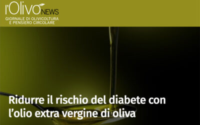 Ridurre il rischio del diabete con l’olio extra vergine di oliva